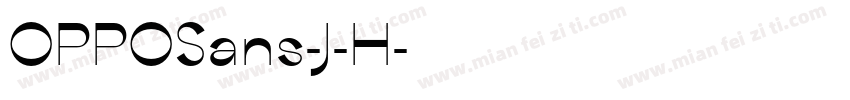 OPPOSans-J-H字体转换