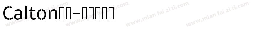 Calton字体字体转换