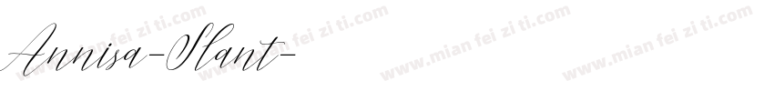 Annisa-Slant字体转换