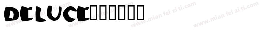 Deluce字体转换