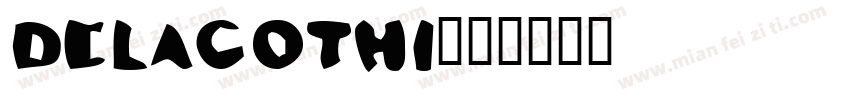 delagothi字体转换