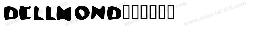 dellmond字体转换