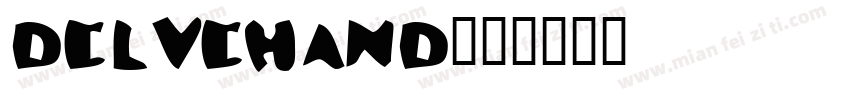 delvehand字体转换