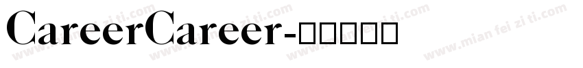 CareerCareer字体转换