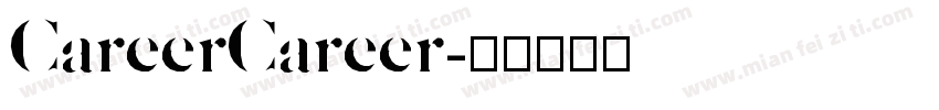 CareerCareer字体转换