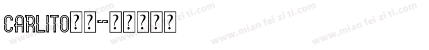 carlito粗体字体转换