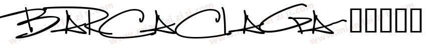 BARCACIAGA字体转换