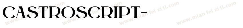 castroscript字体转换