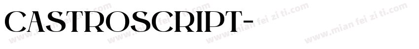 castroscript字体转换