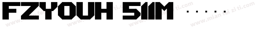 FZYOUH_511M字体转换