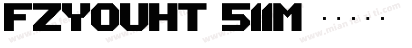 FZYouHT_511M字体转换