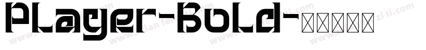 Player-Bold字体转换