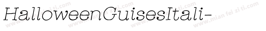 HalloweenGuisesItali字体转换