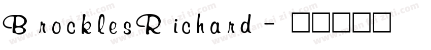 BrocklesRichard字体转换