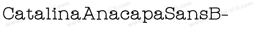 CatalinaAnacapaSansB字体转换