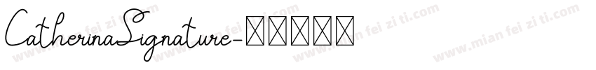 CatherinaSignature字体转换
