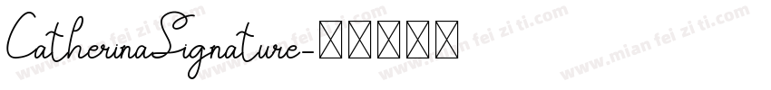 CatherinaSignature字体转换