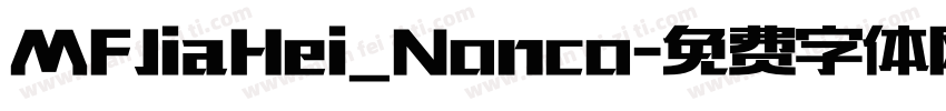 MFJiaHei_Nonco字体转换