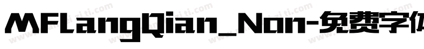 MFLangQian_Non字体转换