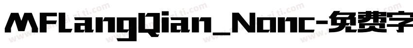 MFLangQian_Nonc字体转换