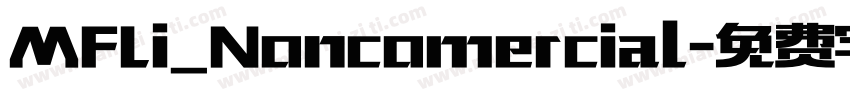MFLi_Noncomercial字体转换