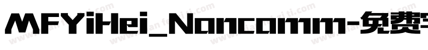 MFYiHei_Noncomm字体转换