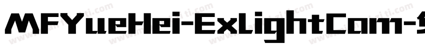 MFYueHei-ExLightCom字体转换