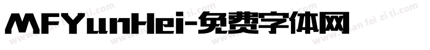 MFYunHei字体转换