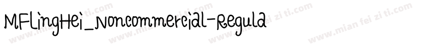 MFLingHei_Noncommercial-Regular字体转换