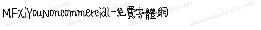MFXiYouNoncommercial字体转换