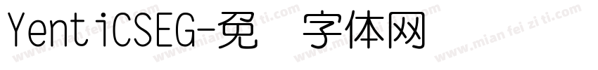 YentiCSEG字体转换