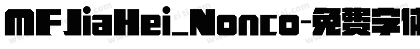 MFJiaHei_Nonco字体转换