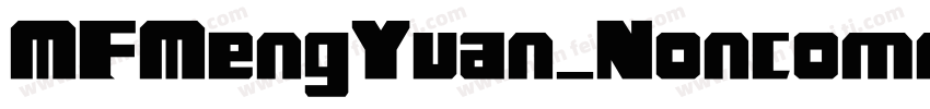 MFMengYuan_Noncommer字体转换