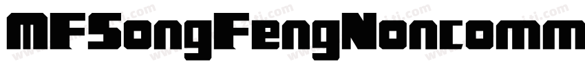 MFSongFengNoncommercial字体转换