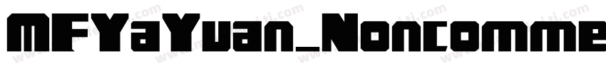 MFYaYuan_Noncommerci字体转换