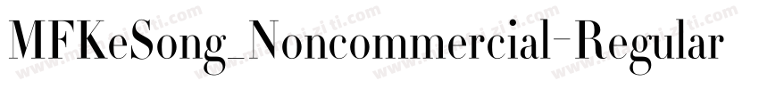 MFKeSong_Noncommercial-Regular-GBpc字体转换