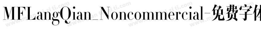 MFLangQian_Noncommercial字体转换