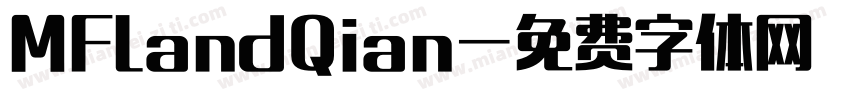 MFLandQian字体转换