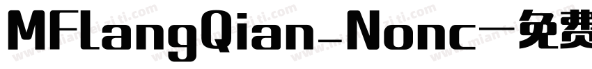 MFLangQian_Nonc字体转换