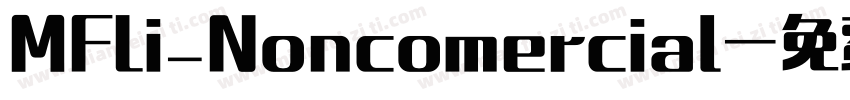 MFLi_Noncomercial字体转换