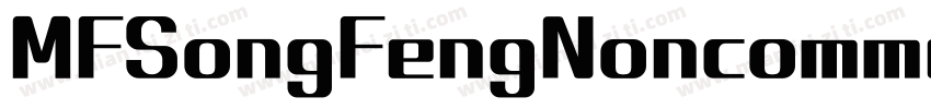 MFSongFengNoncommercial字体转换