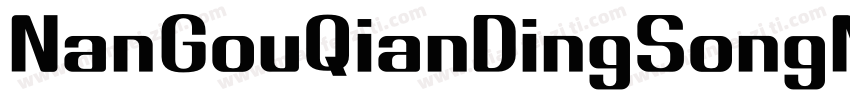 NanGouQianDingSongN字体转换