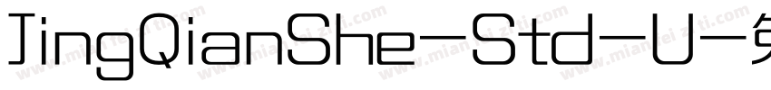 JingQianShe-Std-U字体转换
