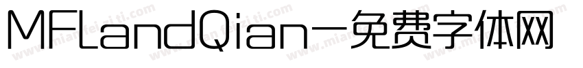 MFLandQian字体转换