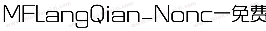 MFLangQian_Nonc字体转换
