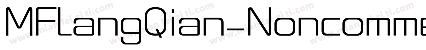 MFLangQian_Noncommercial字体转换