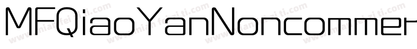 MFQiaoYanNoncommercial字体转换