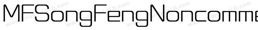 MFSongFengNoncommercial字体转换