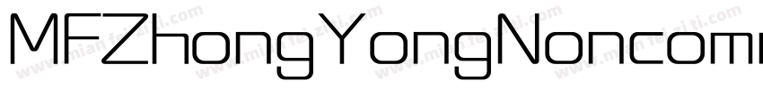 MFZhongYongNoncommercial字体转换