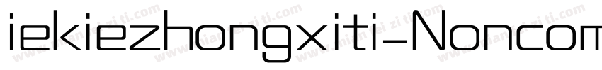 iekiezhongxiti_Noncommercial字体转换